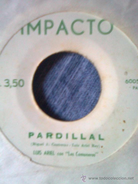 Disques de vinyle: Luis Ariel & Los Comuneros -Paisaje Matinal + Pardillal (Impacto,Probable 50&acute;s).Tradicional Colombia