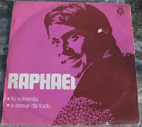 Discos de vinilo: RAPHAEL - TU VOLVERAS - SINGLE PROMO DE 1970 - Foto 1
