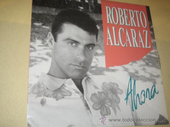 Discos de vinilo: ROBERTO ALCARAZ - - Foto 1