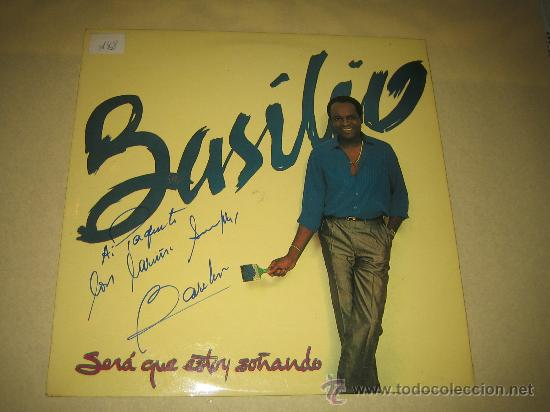 Discos de vinilo: BASILIO - SERA QUE ESTOY SO&Ntilde;ANDO - FIRMADO - Foto 1