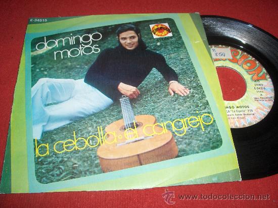 Discos de vinilo: DOMINGO MOTOS La cebolla/El cangrejo 7&rdquo; SINGLE 1973 Explosion PRMO