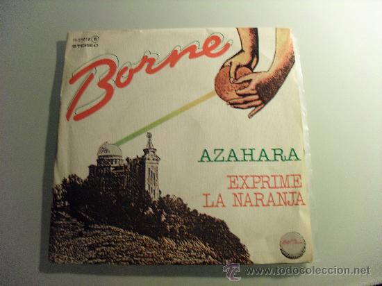 Discos de vinilo: BORNE - AZAHARA 1979 - Foto 1