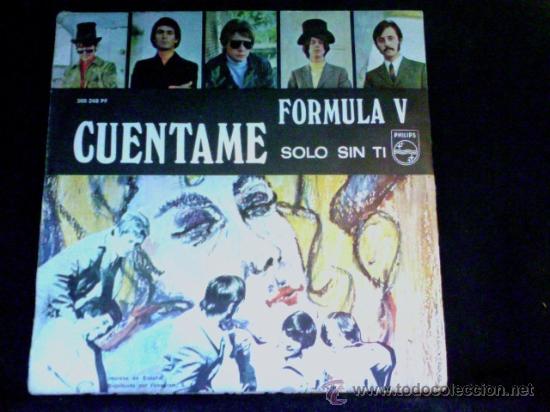 Discos de vinilo: FORMULA V - CUENTAME - SOLO SIN TI - SINGLE 1969 - Foto 1