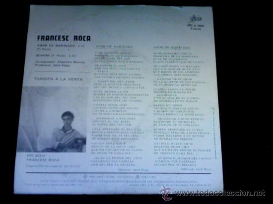 Discos de vinilo: FRANCESC ROCA - AMOR DE MARINADA - BOHEMI - SINGLE 1981 - Foto 2