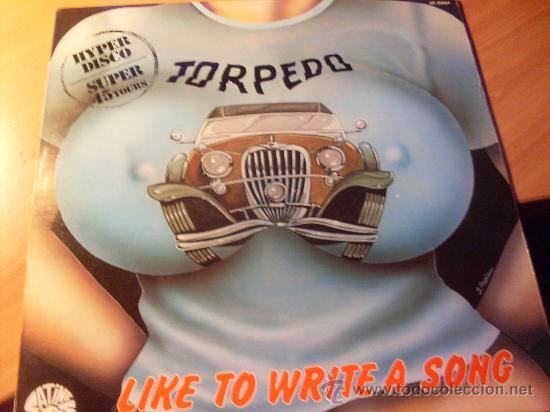 Discos de vinilo: TORPEDO ( LIKE TO WRITE A SONG ) MAXI (B-43) - Foto 1