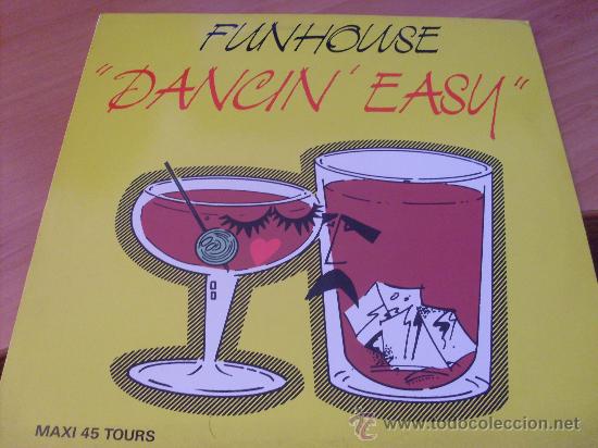 Discos de vinilo: FUNHOUSE ( DANCIN EASY ) 12 INCH MAXI ( B-48) - Foto 1