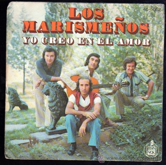 Discos de vinilo: SINGLE DE LOS MARISME&Ntilde;OS. YO CREO EN EL AMOR - Foto 1