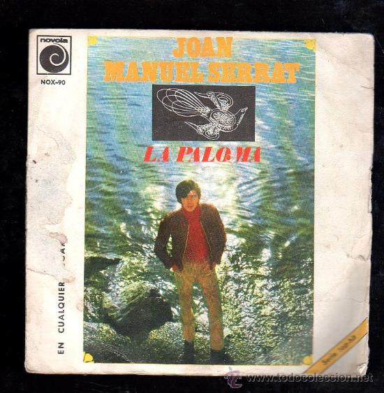 Discos de vinilo: SINGLE DE JOAN MANUEL SERRAT. LA PALOMA - Foto 1