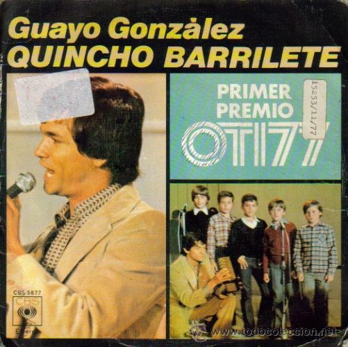 Disques de vinyle: GUAYO GONZALEZ-QUINCHO BARRILETE + EL ALMENDRO DE ONDE LA TERE SINGLE 1977 SPAIN