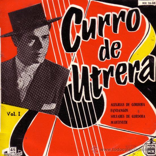 Discos de vinilo: CURRO DE UTRERA, ALEGRIAS DE CORDOBA - Foto 1
