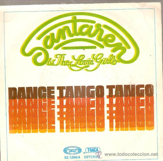 Discos de vinilo: SINGLE SANTAREN - DANCE TANGO TANGO - Foto 1