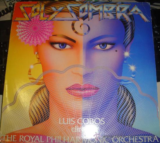 Discos de vinilo: LP SOL Y SOMBRA DIRIGIDO POR LUIS COBOS - Foto 1