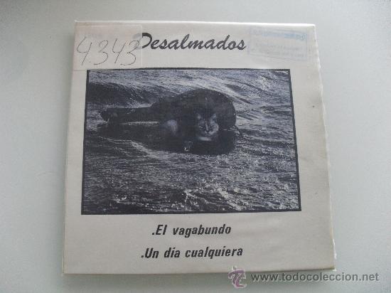 Discos de vinilo: DESALMADOS - EL VAGABUNDO 1990 - Foto 1