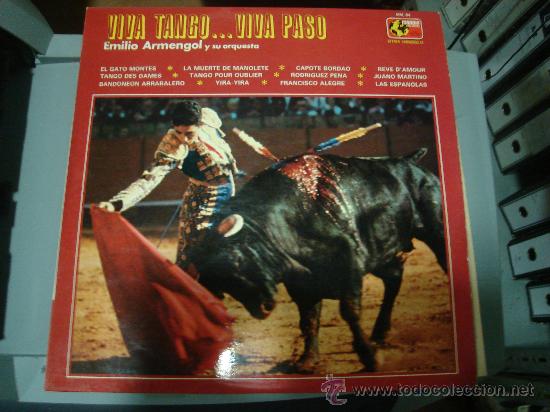 Discos de vinilo: LP DE VIVA TANGO... VIVA PASO. EMILIO ARMENGOL Y SU ORQUESTA.