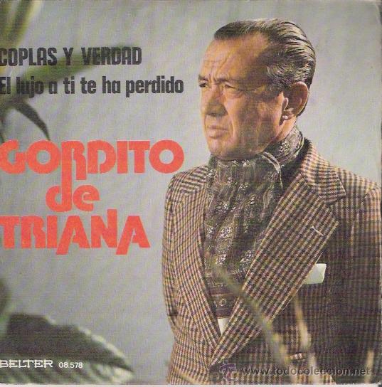 Discos de vinilo: SINGLE DE GORDITO DE TRIANA, DE 1976 - Foto 1