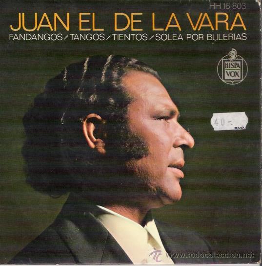 Discos de vinilo: SINGLE DE JUAN EL DE LA VARA, DE 1972 - Foto 1