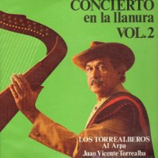 Discos de vinilo: LOS TORREALBEROS - CONCIERTO EN LA LLANURA. VOL. 2 - LP