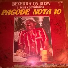 Discos de vinilo: BEZERRA DA SILVA LP PAGODE NOTA 10 DISCO VG+ PORTADA G+