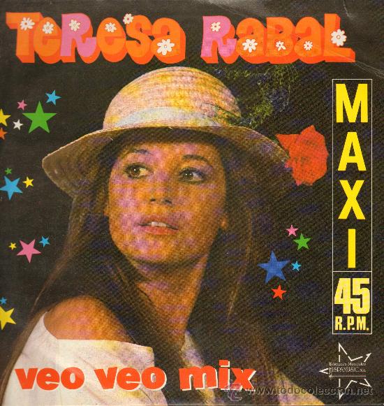Disques de vinyle: Teresa Rabal - Veo veo mix (2 versiones) - MaxiSingle 1987