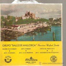 Discos de vinilo: EP MALLORCA FOLK: GRUPO DE BALLS DE MALLORCA - EDITADO EN 1959. Lote 28315749