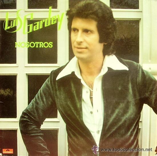 Discos de vinilo: LUIS GARDEY: NOSOTROS - Foto 1