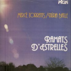 Discos de vinilo: LP MERCE TORRENTS & NURIA BATLLE: RAMATS D´ESTRELLES (CARNER, ESPRIU, ETC). Lote 28334645