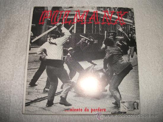 Discos de vinilo: PULLMANX - NIENTE DA PERDERE / CON LETRAS / EDICI&Oacute;N ITALIANA - Foto 1