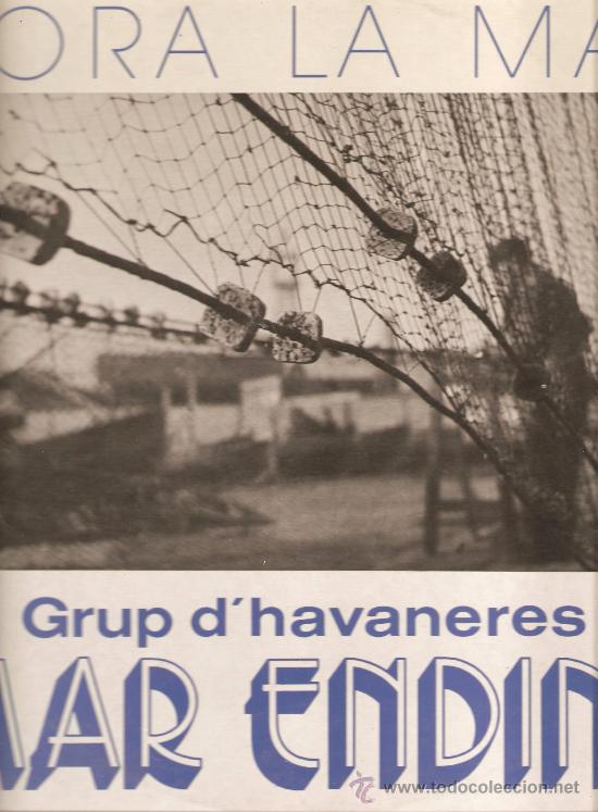Discos de vinilo: LP GRUP D&acute; HAVANERES MAR ENDINS : VORA LA MAR - Foto 1