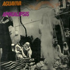 Discos de vinilo: AGUAVIVA LP PORTADA DOBLE SELLO ACCIÓN AÑO 1971 APOCALIPSIS. Lote 28409227