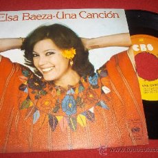 Discos de vinilo: ELSA BAEZA UNA CANCIÓN / EN EL TRONCO DE UN ARBOL 7” SINGLE 1978 CBS