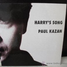 Discos de vinilo: SINGLE PAUL KAZAN, HARRY´S SONG, AÑO 1992
