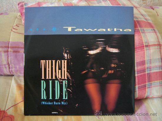 Discos de vinilo: (MX) TAWATHA Thigh ride (Whiskers Burn Mix)