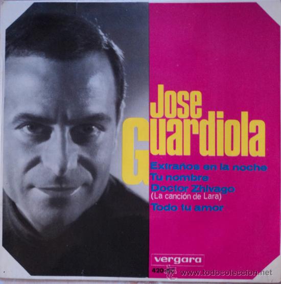 Discos de vinilo: Jose Guardiola, Extra&ntilde;os en la noche, Edicion de 1966 de Espa&ntilde;a. E.P. - Foto 1