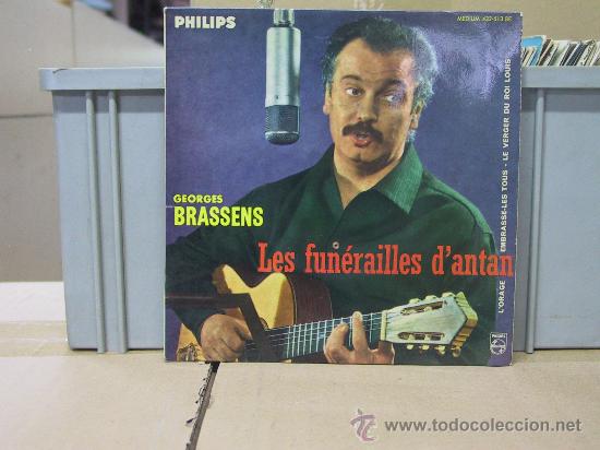 Vinyl-Schallplatten: GEORGES BRASSENS - LES FUNERAILLES D'ANTAN / LA VERGER DU ROI LOUIS + 2 - ORIGINAL FRANCES - PHILIPS