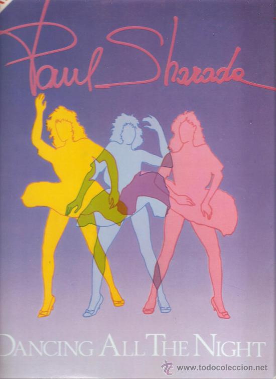 Discos de vinilo: MAXI PAUL SHARADA : DANCING ALL THE NIGHT - Foto 1