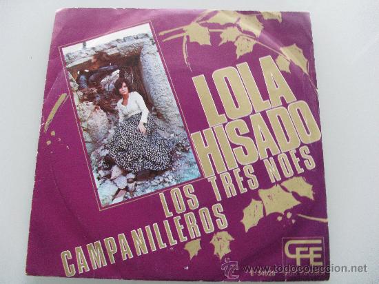 Vinyl-Schallplatten: LOLA HISADO - LOS TRES NOES 1974