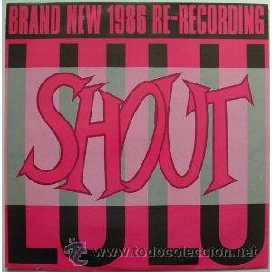 Disques de vinyle: lulu - shout ( 1986 ) MAXI SINGLE
