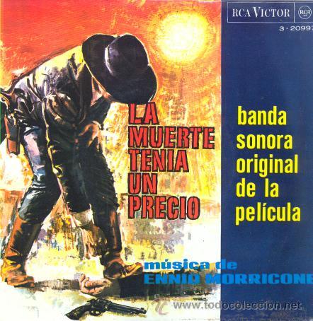 Discos de vinilo: ENNIO MORRICONE - LA MUERTE TENIA UN PRECIO - EP ESPA&Ntilde;OL DE VINILO - SILBA KURT SAVOY C-51