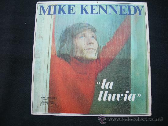 Discos de vinilo: MIKE KENNEDY // LA LLUVIA - Foto 1