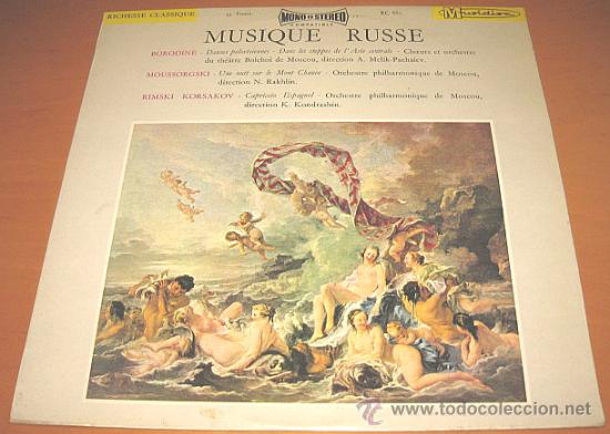 Discos de vinilo: MUSIQUE RUSSE - BORODINE - MOUSSORGSKI - RMSKI KORSAKOV - LP - MUSDISC MU 862
