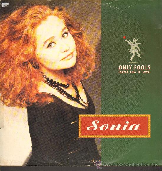 Discos de vinilo: Sonia - Only Fools (2 versiones) - MaxiSingle 1991 - Foto 1