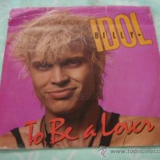 Discos de vinilo: BILLY IDOL ( TO BE A LOVER - ALL SUMMER SINGLE ) 1986-GERMANY SINGLE45 CHRYSALIS