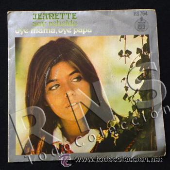 Disques de vinyle: DISCO DE VINILO 45 RPM - JEANETTE SOY REBELDE - CANTANTE ESPA&Ntilde;OLA BRIT&Aacute;NICA A&Ntilde;OS 70 M&Uacute;SICA POP JANET