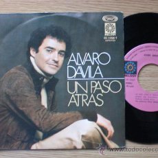 Discos de vinilo: ALVARO DAVILA - UN PASO ATRAS - SINGLE MELODY - MOVIEPLAY 1978. COMO NUEVO