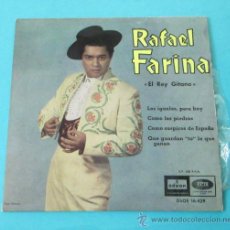 Discos de vinilo: RAFAEL FARINA EL REY GITANO. ACOMP. ORQUESTA Y GUITARRA MANOLO CARMONA. Lote 28781760