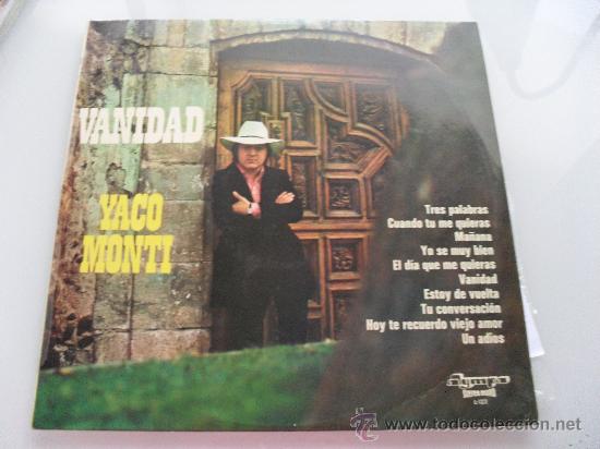 Discos de vinilo: YACO MONTI - VANIDAD 1973 - Foto 1