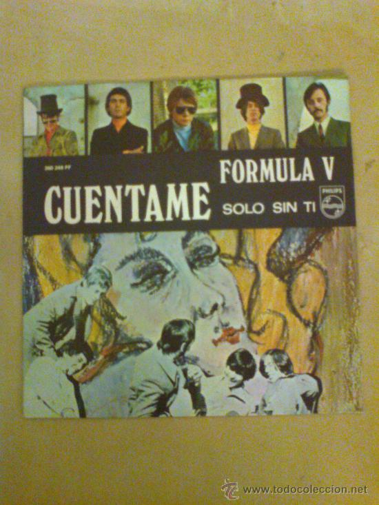 Discos de vinilo: FORMULA V - CUENTAME / SOLO SIN TI (1969) - Foto 1