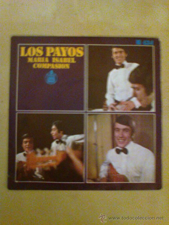 Discos de vinilo: LOS PAYOS - MARIA ISABEL / COMPASION (1969) - Foto 1