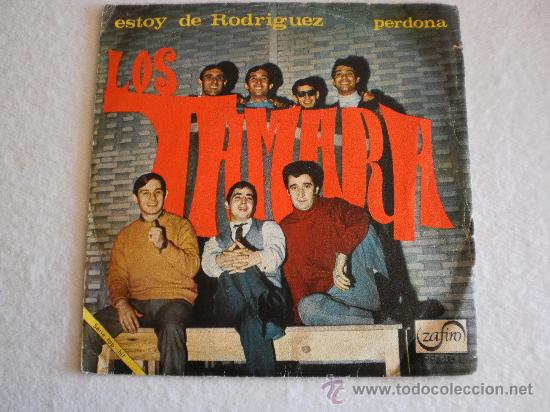 Discos de vinilo: LOS TAMARA - ESTOY DE RODRIGUEZ 1967 - Foto 1