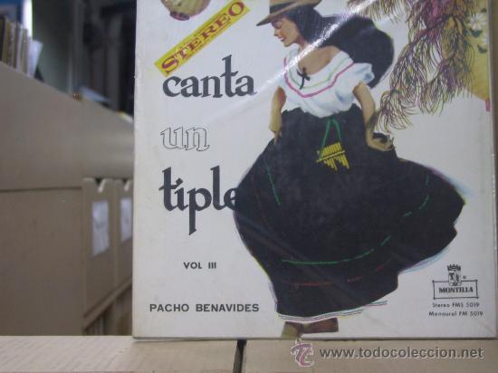 Dischi in vinile: PACHO BENAVIDES - CANTA UN TIPLE VOL.III - ORIGINAL COLOMBIA - MONTILLA